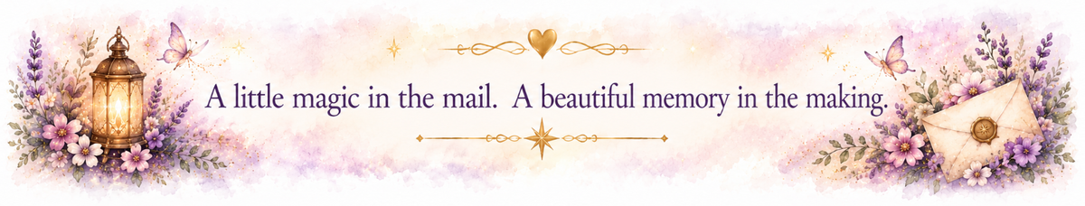 A decorative banner with the text 'A little magic in the mail. A beautiful memory in the making' in black script, surrounded by pastel lavender flowers, a lantern, butterflies, and a postcard on a soft pink and white background.